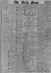 Daily News (London) Wednesday 30 May 1894 Page 1