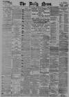 Daily News (London) Tuesday 26 November 1895 Page 1