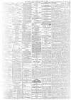 Daily News (London) Monday 06 April 1896 Page 4