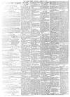 Daily News (London) Saturday 25 April 1896 Page 2