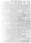 Daily News (London) Saturday 04 July 1896 Page 5