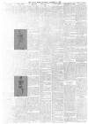 Daily News (London) Saturday 07 November 1896 Page 6