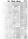 Daily News (London) Friday 13 November 1896 Page 1