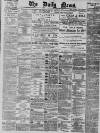Daily News (London) Wednesday 13 January 1897 Page 1