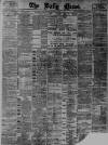 Daily News (London) Thursday 01 April 1897 Page 1