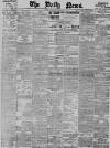 Daily News (London) Wednesday 02 February 1898 Page 1