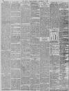 Daily News (London) Thursday 03 November 1898 Page 6