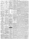 Daily News (London) Monday 09 January 1899 Page 4