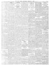 Daily News (London) Wednesday 15 February 1899 Page 5