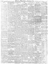 Daily News (London) Saturday 25 February 1899 Page 6