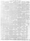 Daily News (London) Thursday 20 April 1899 Page 2