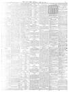 Daily News (London) Thursday 20 April 1899 Page 7