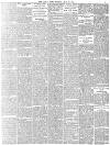 Daily News (London) Tuesday 30 May 1899 Page 7