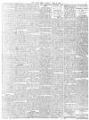 Daily News (London) Tuesday 13 June 1899 Page 7