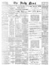 Daily News (London) Tuesday 04 July 1899 Page 1