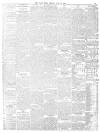 Daily News (London) Friday 14 July 1899 Page 7