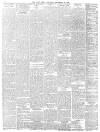 Daily News (London) Saturday 23 September 1899 Page 6