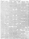 Daily News (London) Tuesday 26 September 1899 Page 6