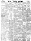 Daily News (London) Tuesday 28 November 1899 Page 1