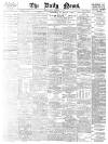 Daily News (London) Friday 15 December 1899 Page 1