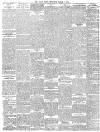 Daily News (London) Thursday 08 March 1900 Page 6