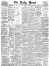 Daily News (London) Tuesday 15 May 1900 Page 1