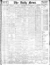 Daily News (London) Monday 29 July 1901 Page 1