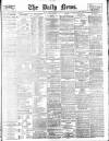 Daily News (London) Tuesday 14 January 1902 Page 1