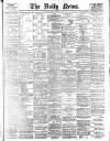 Daily News (London) Tuesday 18 February 1902 Page 1