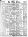 Daily News (London) Thursday 27 February 1902 Page 1