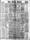 Daily News (London) Tuesday 08 April 1902 Page 1
