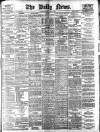 Daily News (London) Tuesday 15 April 1902 Page 1