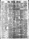 Daily News (London) Thursday 17 April 1902 Page 1