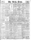 Daily News (London) Wednesday 23 July 1902 Page 1