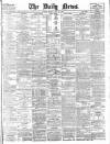 Daily News (London) Monday 28 July 1902 Page 1