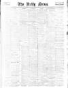 Daily News (London) Tuesday 04 August 1903 Page 1