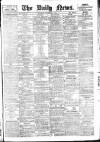 Daily News (London) Thursday 05 November 1903 Page 1