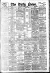 Daily News (London) Wednesday 13 January 1904 Page 1