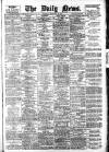 Daily News (London) Tuesday 16 February 1904 Page 1