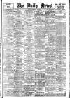 Daily News (London) Friday 26 February 1904 Page 1