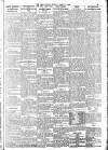 Daily News (London) Monday 07 March 1904 Page 5