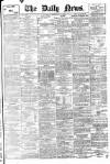 Daily News (London) Saturday 03 September 1904 Page 1