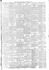 Daily News (London) Tuesday 08 November 1904 Page 9