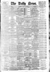 Daily News (London) Tuesday 06 December 1904 Page 1