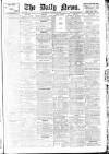 Daily News (London) Thursday 05 January 1905 Page 1