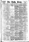 Daily News (London) Monday 20 February 1905 Page 1