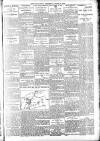 Daily News (London) Wednesday 08 March 1905 Page 7