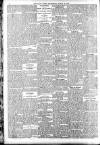 Daily News (London) Wednesday 29 March 1905 Page 8