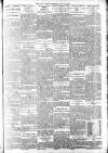 Daily News (London) Saturday 27 May 1905 Page 7