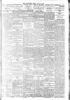 Daily News (London) Friday 14 July 1905 Page 7